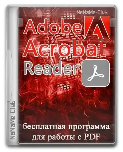 Adobe Acrobat Reader 2025.001.21288 [Multi/Ru] скачать торрент
