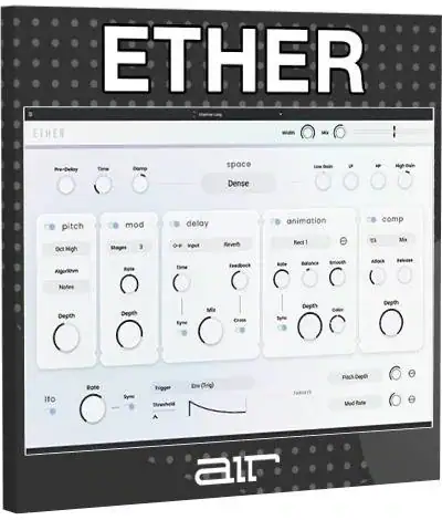 AIR Music Technology — Ether 1.0.0 VST, VST3, AAX (x64) RePack by R2R [En] скачать торрент
