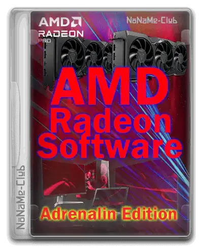 AMD Radeon Software Adrenalin Edition 24.6.1 WHQL [Multi/Ru] скачать торрент