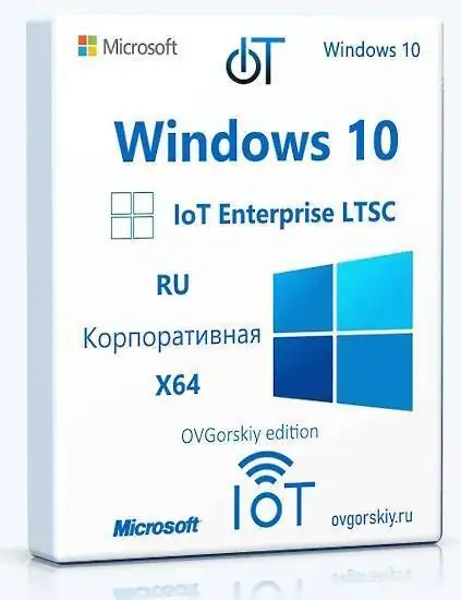 Microsoft® Windows® 10 IoT Enterprise LTSC 2021 21H2 x64 RU by OVGorskiy 04.2025 скачать торрент