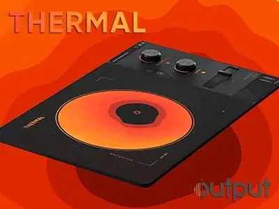 Output — Thermal 1.0.1 VST, VST3, AAX (x86/x64) RePack by FLARE [En] скачать торрент