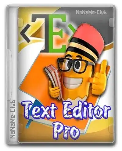 Text Editor Pro 27.3.0 Portable by AlekseyPopovv [Ru/En] скачать торрент