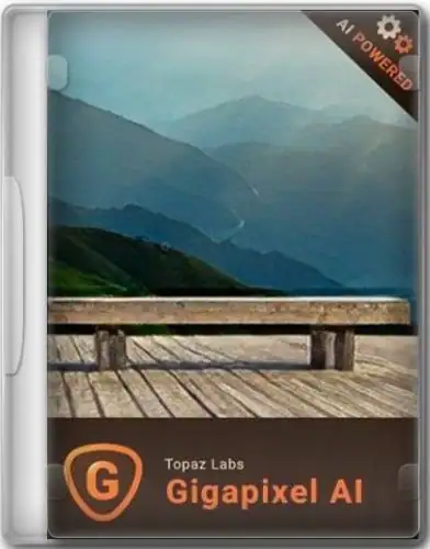 Topaz Gigapixel AI 6.2.2 Portable by NNM [En] скачать торрент
