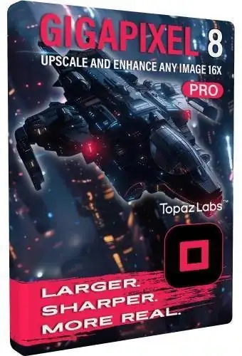 Topaz Gigapixel AI Pro 8.4.4 RePack by KpoJIuK [En] скачать торрент