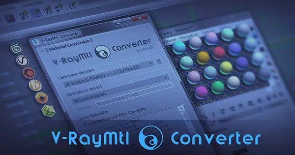 V-RayMtl Converter 3 3.97 [En] скачать торрент