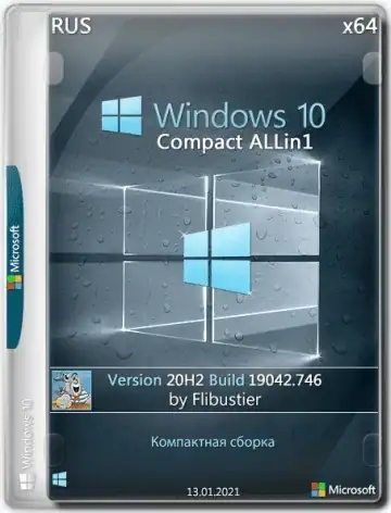 Windows 10 20H2 Compact & FULL x64 [19042.746] by Flibustier 13.01.2021 [Ru] скачать торрент