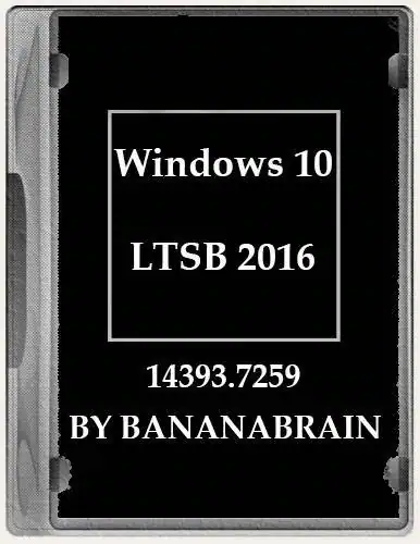 Windows 10 Enterprise LTSB 2016 10.0.14393.7336 x64 by BananaBrain [Ru] скачать торрент