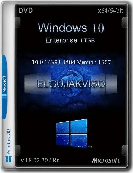 Windows 10 Enterprise LTSB (x64) Elgujakviso Edition (v.04.02.26) [Ru] скачать торрент
