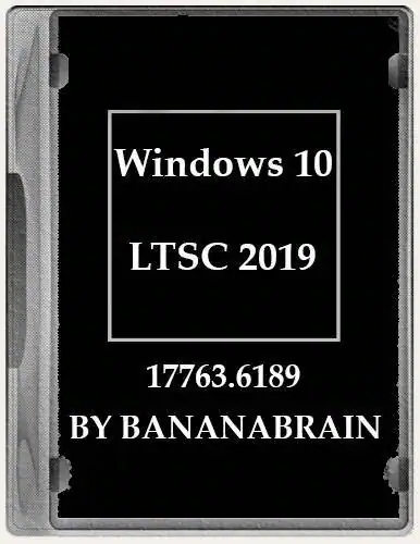 Windows 10 Enterprise LTSC 2019 10.0.17763.6293 x64 by BananaBrain [Ru] скачать торрент