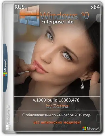 Windows 10 Enterprise x64 lite 1909 build 18363.657 by Zosma скачать торрент