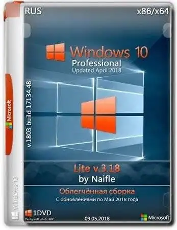 Windows 10 Pro 1803 17134.48 Lite v.3.18 by naifle (x86-x64) (2018) [Ru] скачать торрент
