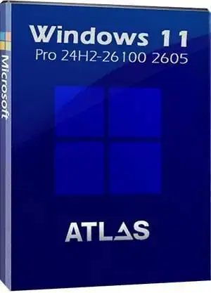 Windows 11 Pro 24H2 (v.26100.2605) with AtlasOS Игровая сборка [Ru] скачать торрент