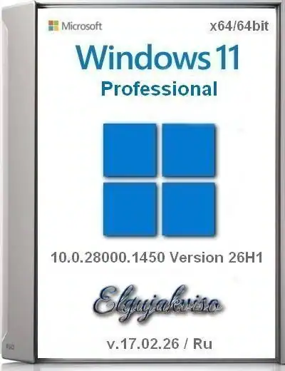 Windows 11 Pro 26H1 (x64) Elgujakviso Edition (v.17.02.26) [Ru] скачать торрент