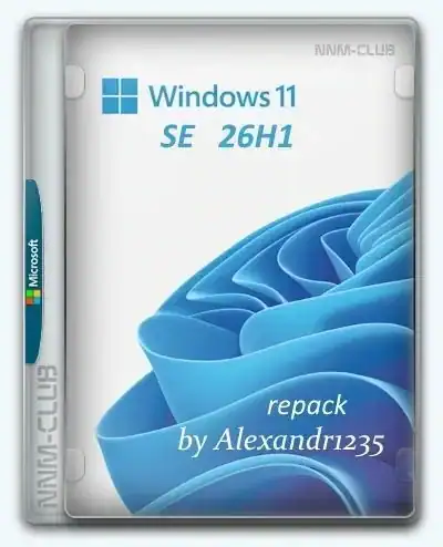 Windows 11 SE 26H1 build 28000.2113 RePack by AIexandro [05.2026] [En] скачать торрент